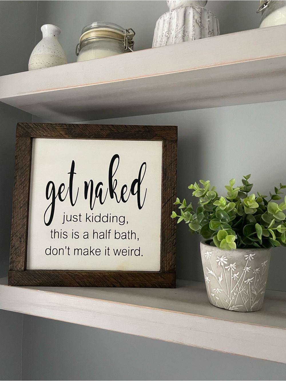 Get Naked Half Bathroom Sign Art